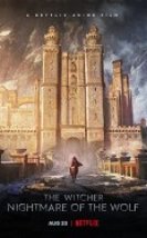 The Witcherghtmare of the Wolf HD İzle