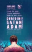 Derisini Satan Adam İzle