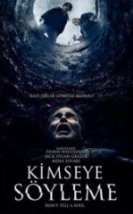 Kimseye Söyleme Full HD İzle