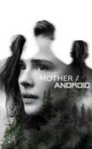 MotherAndroid HD İzle