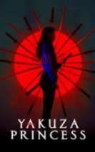 Yakuza Prenses Full İzle