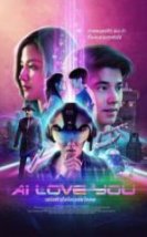 AI Love You Full HD İzle