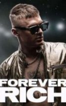Forever Rich Full HD İzle