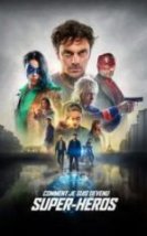 Nasıl Süper Kahraman Oldum Full HD İzle