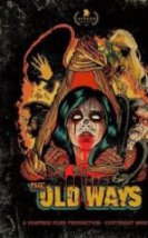 The Old Ways İzle