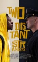 Two Distant Strangers İzle