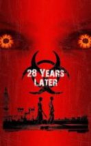 28 Years Later Full HD İzle