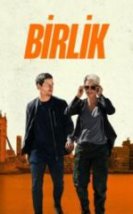 Birlik Full HD İzle