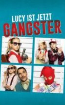 Lucy Artık Bir Gangster HD İzle