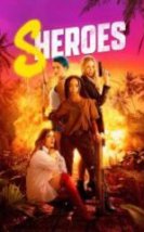 Sheroes Kadın Kahramanlar HD İzle