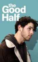 The Good Half Full HD İzle