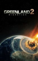 Greenland 2 Migration İzle