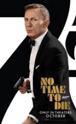 Ölmek İçin Zaman Yok No Time to Die Full İzle