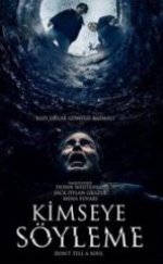 Kimseye Söyleme Full HD İzle