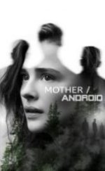MotherAndroid HD İzle