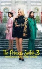 The Princess Switch 3 Romancing the Star Full HD İzle