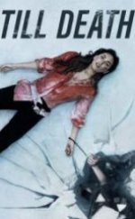 Till Death HD İzle