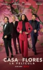 La Casa de las Flores la película HD İzle