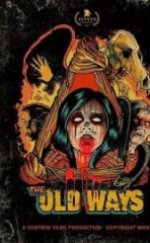 The Old Ways İzle