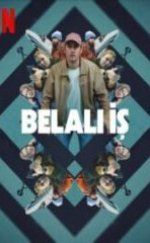 Belalı İş Full HD İzle