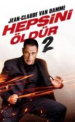 Hepsini Öldür 2 HD İzle