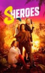 Sheroes Kadın Kahramanlar HD İzle
