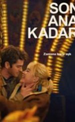Son Ana Kadar Full HD İzle