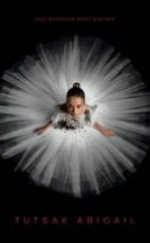 Tutsak Abigail Full HD İzle