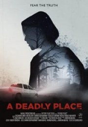 A Deadly Place Full İzle