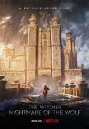 The Witcherghtmare of the Wolf HD İzle