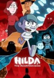 Hilda ve Dağ Kralı Full HD İzle