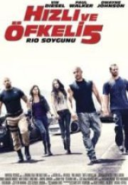 Hızlı ve Öfkeli 5 Rio Soygunu Full HD İzle