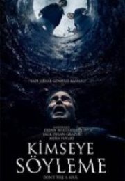 Kimseye Söyleme Full HD İzle