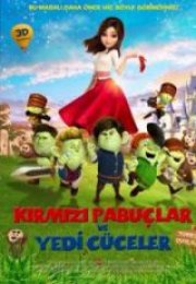 Kırmızı Pabuçlar ve Yedi Cüceler İzle