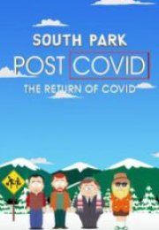 South Park Post COVID The Return of COVID Full HD İzle