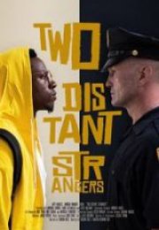 Two Distant Strangers İzle