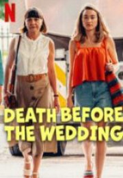 Düğünden Önce Ölüm HD İzle