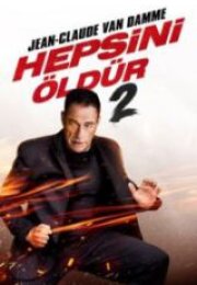 Hepsini Öldür 2 HD İzle