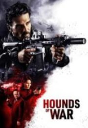 Hounds of War HD İzle