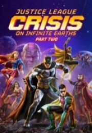 Justice League Crisis on Infinite Earths Part Two HD İzle