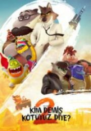Kim Demiş Kötüyüz Diye? 2 HD İzle