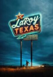 LaRoy Texas Full HD İzle