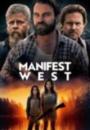 Manifest West Full HD İzle