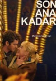 Son Ana Kadar Full HD İzle