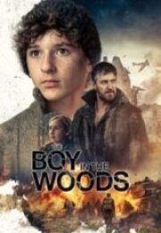 The Boy in the Woods HD İzle