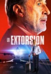The Extortion HD İzle