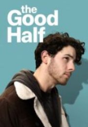 The Good Half Full HD İzle
