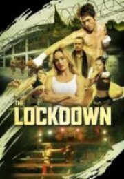 The Lockdown HD İzle